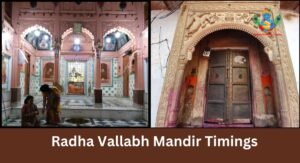 Radha Vallabh Mandir Timings