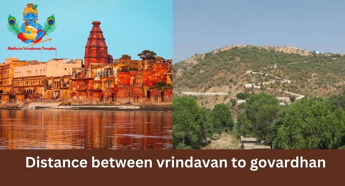 distance between vrindavan to govardhan
