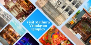 Visit Mathura Vrindavan temples