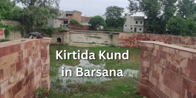 Kirtida Kund in Barsana