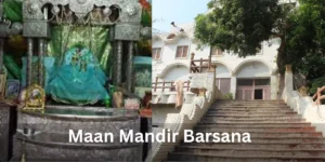 Maan Mandir in Barsana