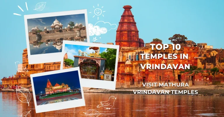 Top 10 Temples in Vrindavan