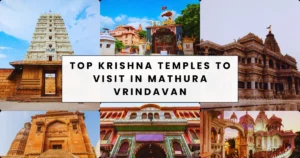 Top Krishna Temples to Visit in Mathura Vrindavan