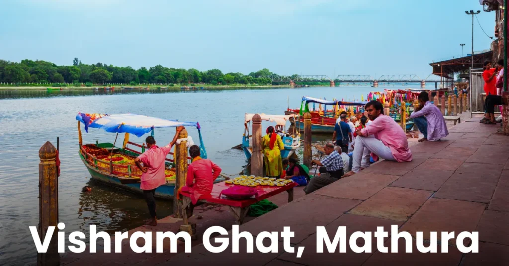 Vishram Ghat In Mathura
