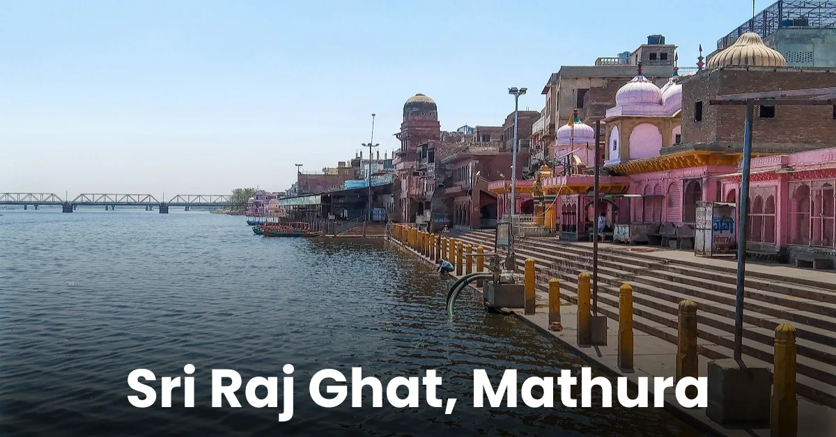 Shri Raj Ghat Mathura