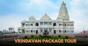 Vrindavan Package Tour