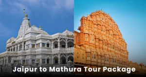 Jaipur to mathura tour package