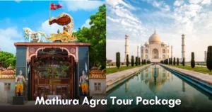 Mathura Agra Tour