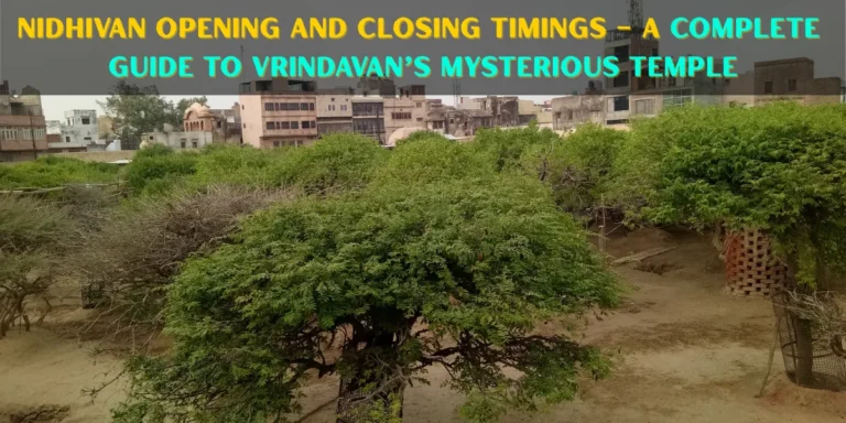 Nidhivan Opening and Closing Timings