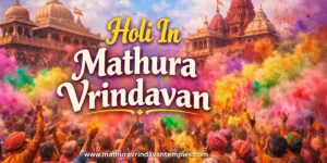 Holi in Mathur Vrindavan 2026