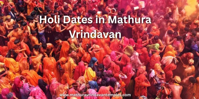 Holi Dates in Mathura Vrindavan