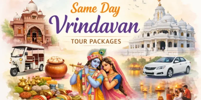 Same Day Vrindavan Tour Packages
