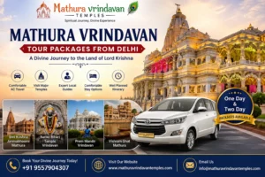 Mathura Vrindavan Tour Packages From Delhi
